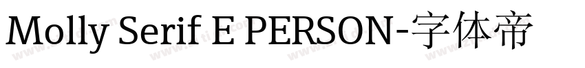 Molly Serif E PERSON字体转换 Molly Serif E PERSON字体转换